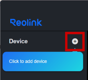 reolink_desktop_app_add_device_red_highlight